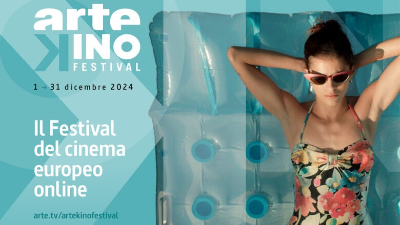 ArteKino Festival- La kermesse con protagonisti giovani registi europei